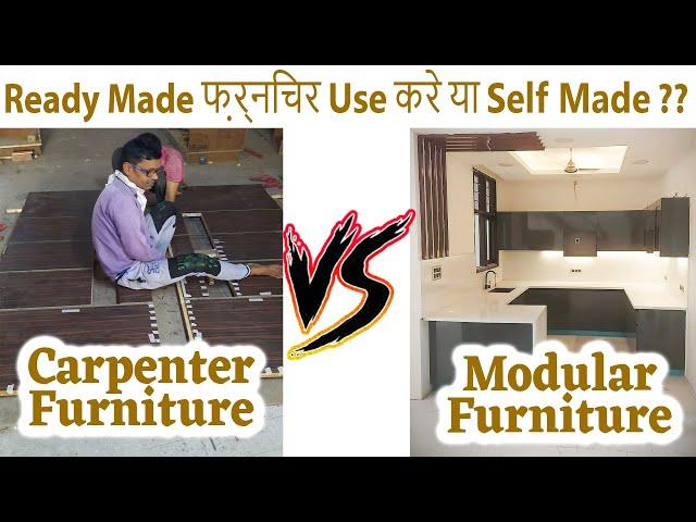 Carpenter Furniture Vs Modular Furniture – Which Furniture You Should Use