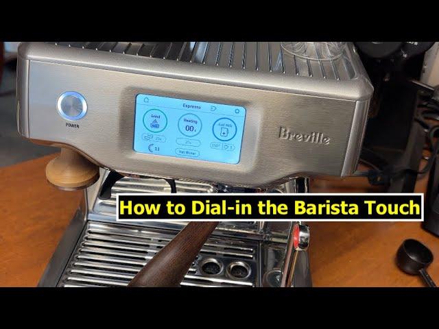 How to Dial-in the Breville Barista Touch | Using Manual Mode | Adjusting the grind size