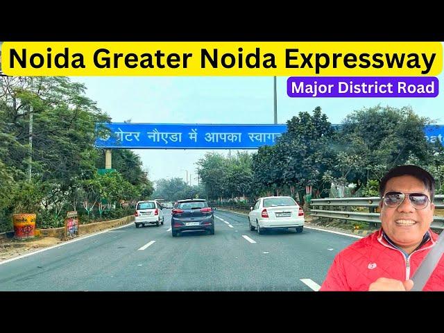 Noida Greater Noida Expressway | Complete Information | Pari Chowk | Travel Logs |