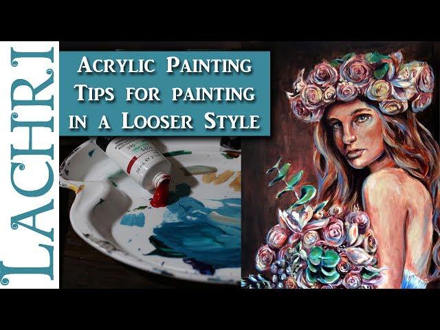 Tips for painting in a looser style - Acrylic Portrait Painting w/ Lachri