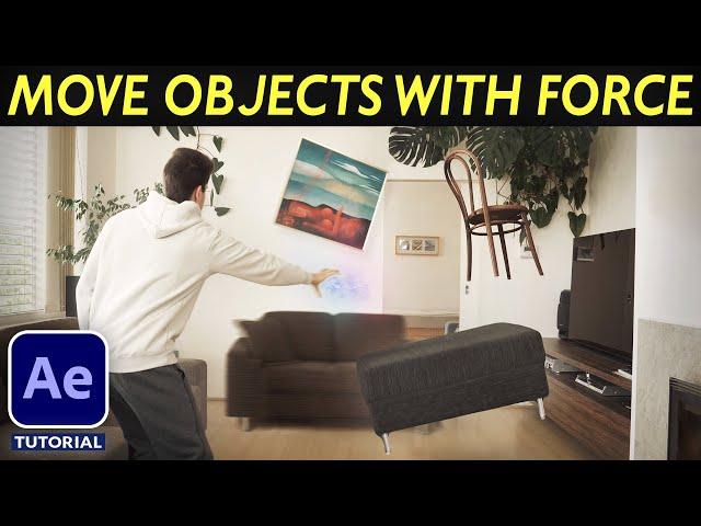 Editing Magic: MOVE OBJECTS WITH SUPERPOWERS - After Effects VFX Tutorial