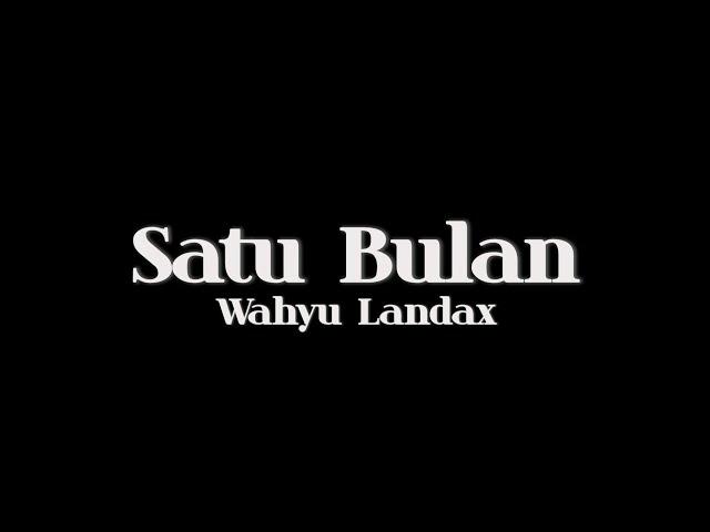 Satu Bulan Cover Wahyu Landax || HipDut Version || Sudah Adakah Yang Gantikanku || VIRAL TIKTOK