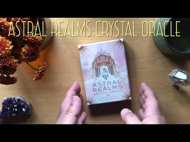 Astral Realms Crystal Oracle | Unboxing & Flipthrough