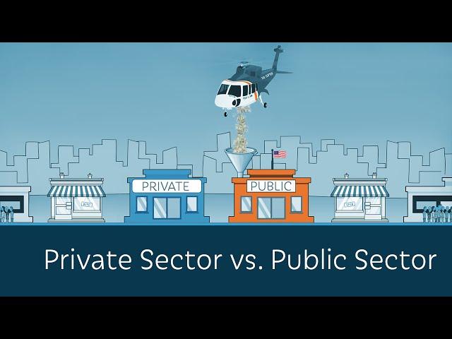 Private Sector vs.  Public Sector