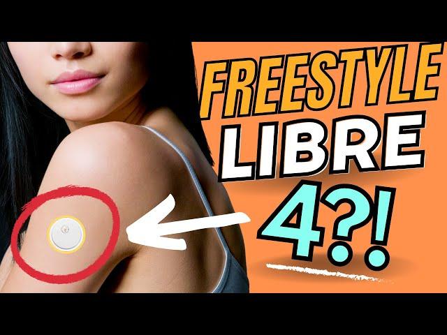 The Future of Glucose Monitoring | Freestyle Libre 4 CGM!