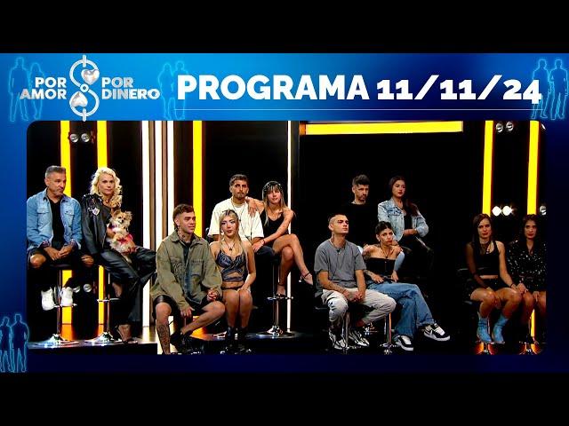 POR AMOR O POR DINERO - PROGRAMA 11/11/24 - 6 parejas definen el reality en la última semana