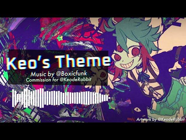 [Commission] Keo's Theme