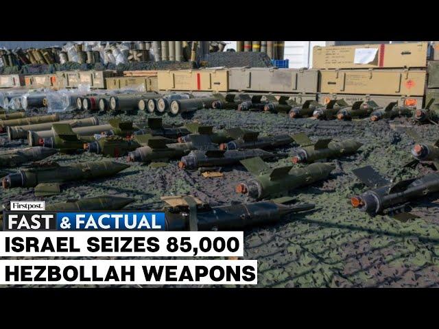 Fast and Factual LIVE: Israeli Forces Seize 85,000 Hezbollah Weapons in Southern Lebanon