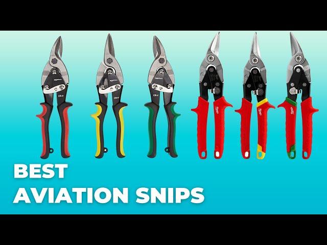 Best Aviation Snips In 2023 || Top Aviation Snips Review