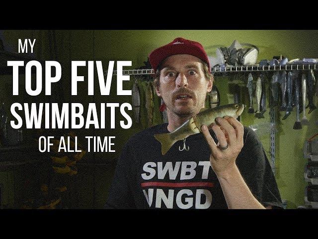 My Top 5 Swimbaits of All Time