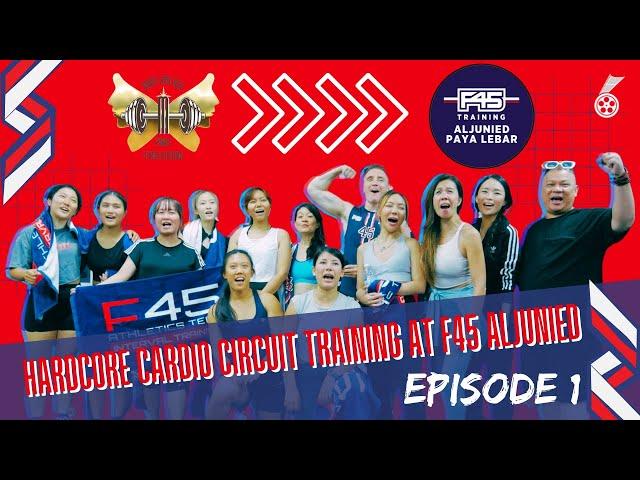 Hardcore Cardio Circuit Traning at F45 Aljunied!! - Model Look Asia S2 Fitness Edition Episode 1