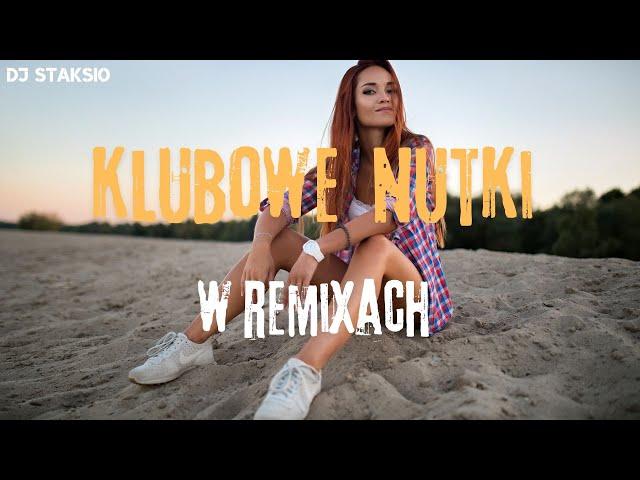 NAJLEPSZA MUZYKA KLUBOWA vol 12NAJLEPSZE KLUBOWE NUTKI W REMIXACHDJ STAKSIO