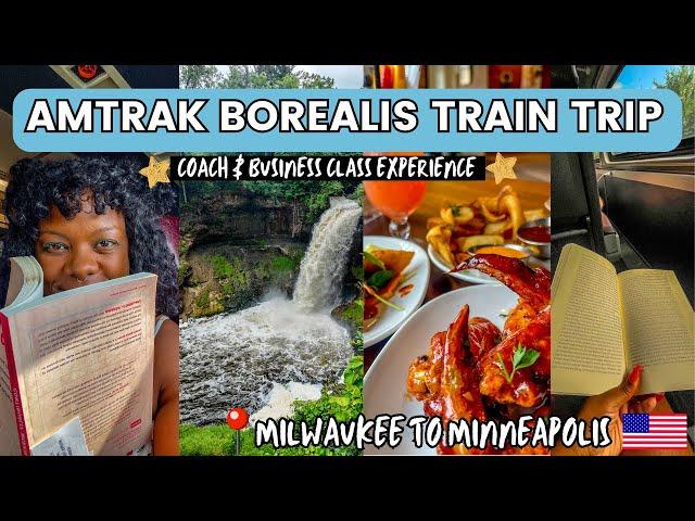 Amtrak borealis train milwaukee to twin cities    | coach & business class | solo in minneapolis