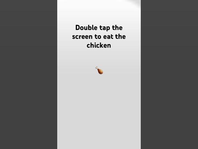 Eat the chicken leg￼