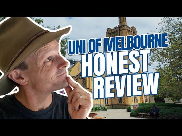 Pros and Cons of the University of Melbourne (An independent review by CYU)