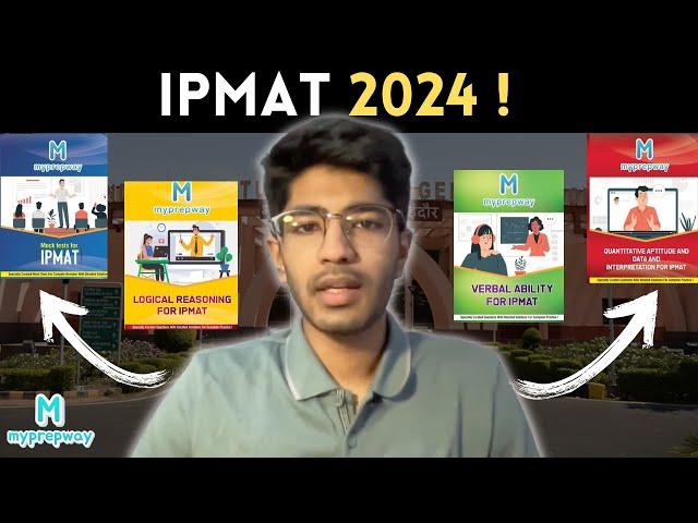 Gearing up for IPMAT 2024 ! | Honest Talk | Myprepway by Bhavya Taneja | IPMAT 2024