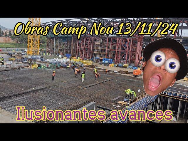 Camp Nou works 11/13/24 Exciting progress