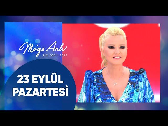 Müge Anlı ile Tatlı Sert | 23 Eylül 2024 Pazartesi - 17. Sezon