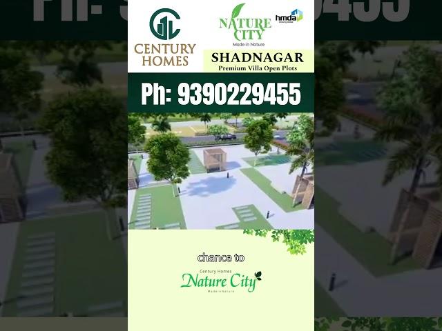 Century Homes: Shadnagar Open Plots with World-Class Amenities! #centuryhomes #bangalorehighway