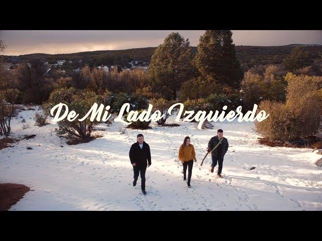 Somos 3 - De Mi Lado Izquierdo (Video Oficial)