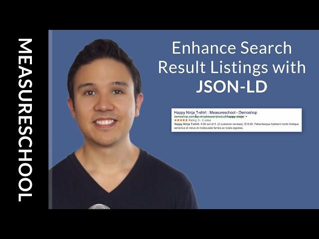 Enrich Search Results with JSON-LD Markup through Google Tag Manager