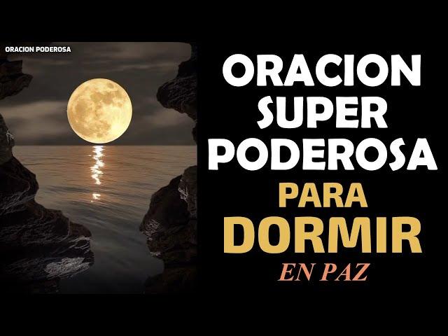 Oración Super Poderosa para Dormir en Paz