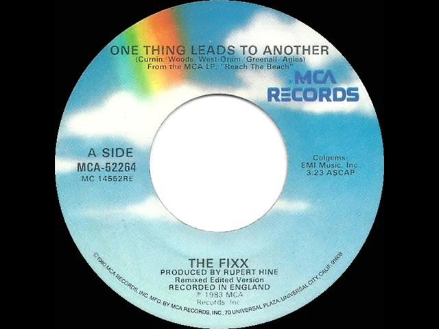 1983 HITS ARCHIVE: One Thing Leads To Another - The Fixx (stereo 45)