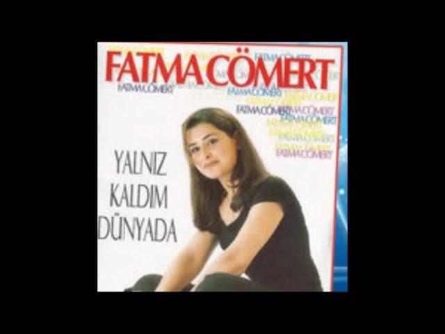 FATMA CÖMERT - BU MEZARDA SEVDİĞİM VAR