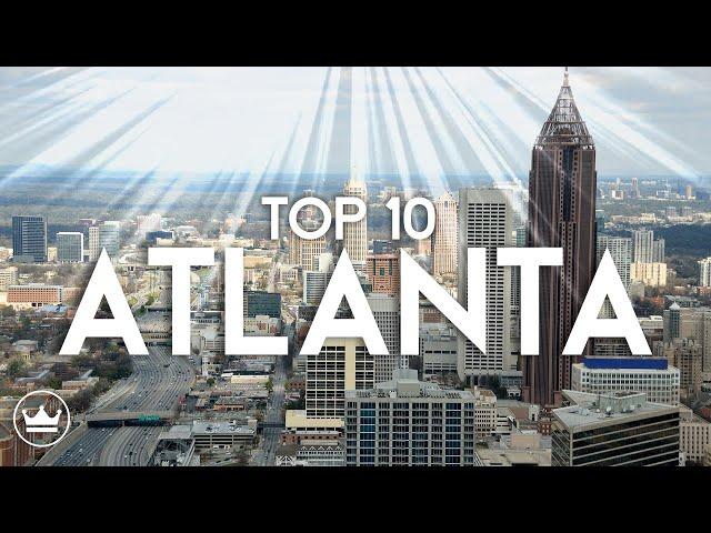 The Top 10 Best Things To Do in Atlanta, Georgia (2023)