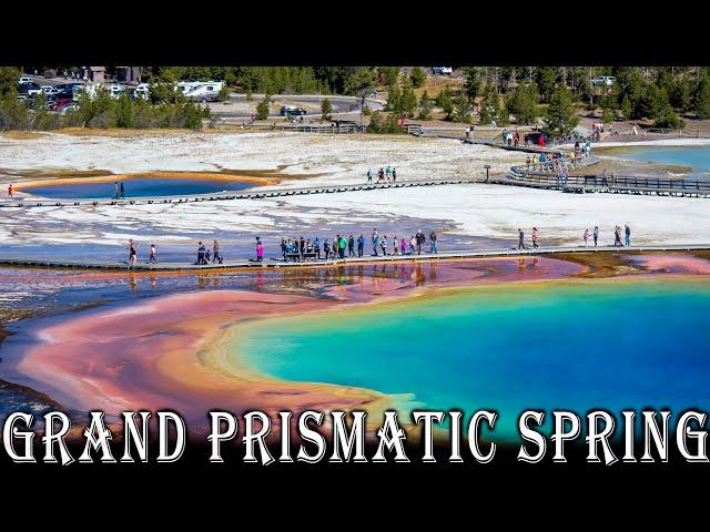 Walking Tour of Grand Prismatic Spring (Midway Geyser Basin) Detailed Hike - May, 2021