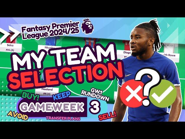 FPL GW3 TEAM SELECTION | Best Nkunku Replacements | Fantasy Premier League Tips 2024/25