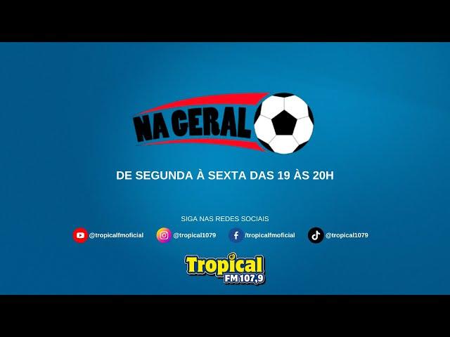 NA GERAL - 20/09/24 - TROPICAL FM