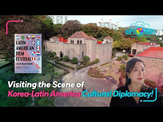 [WE ARE DIPLOMATS English Version] Visiting the Scene of Korea-Latin America Cultural Diplomacy!