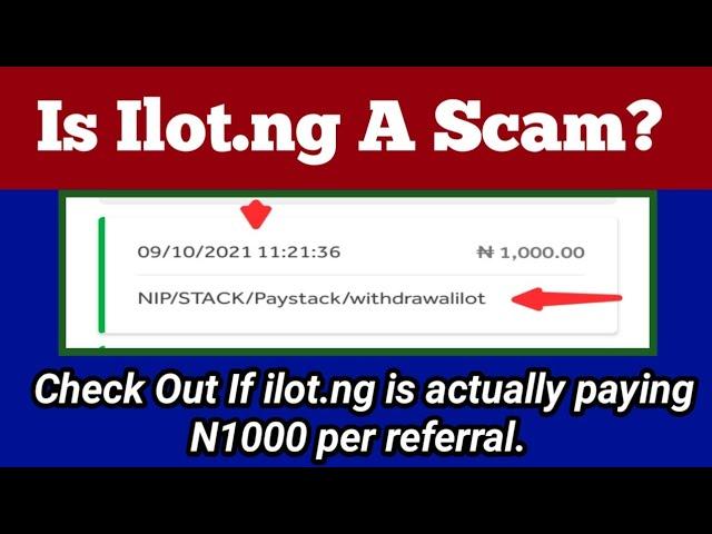 Is Ilot.ng A SCAM? (IS THE WITHDRAWAL PROOF SCAM TOO?) Ilot.ng Reviews