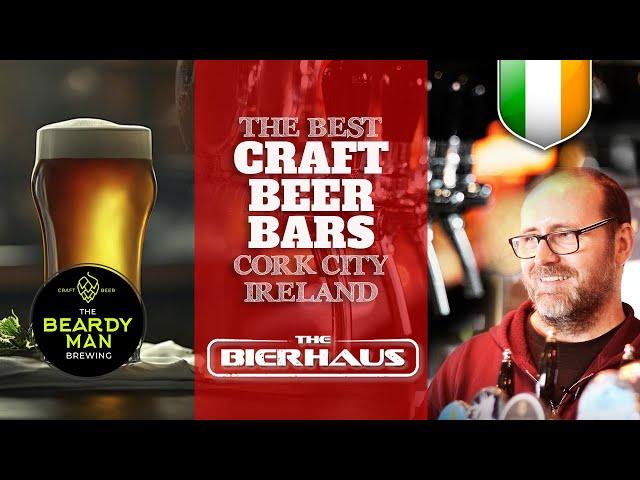 The Bierhaus | Best Craft Beer Hotspots Cork, Ireland