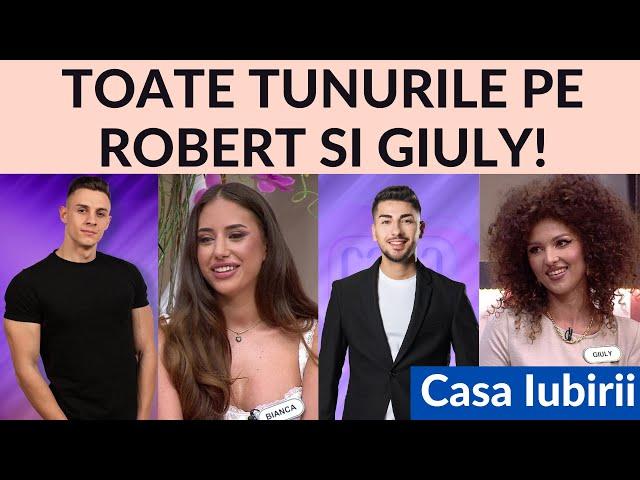 Casa Iubirii - Toate tunurile pe Robert si Giuly!