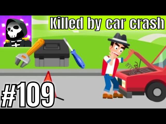 Death Incoming Level 109 Killed by car crash - Gameplay Solution Walkthrough