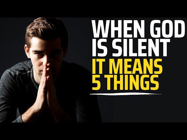 Why Is God Silent Today | Watch If You Are Asking This Question (Christian Motivation)