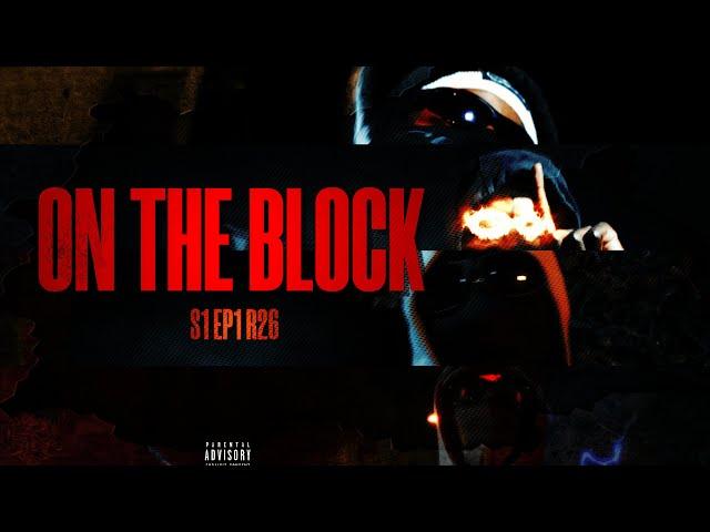 ON THE BLOCK - S1 EP1 R26 (@callunno)