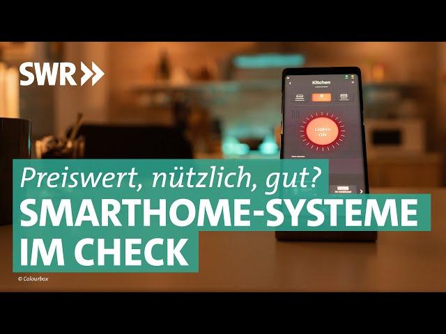 Wissenswertes über das Smart Home | Preiswert, nützlich, gut? SWR