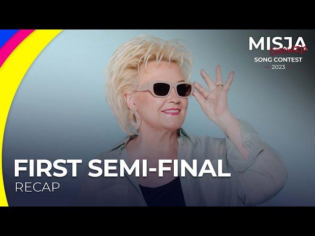 Misja Eurowizja Song Contest 2023 | First Semi-Final | RECAP