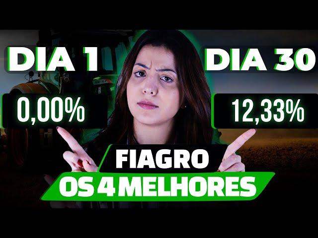 4 MELHORES FIAGROS para Investir HOJE!