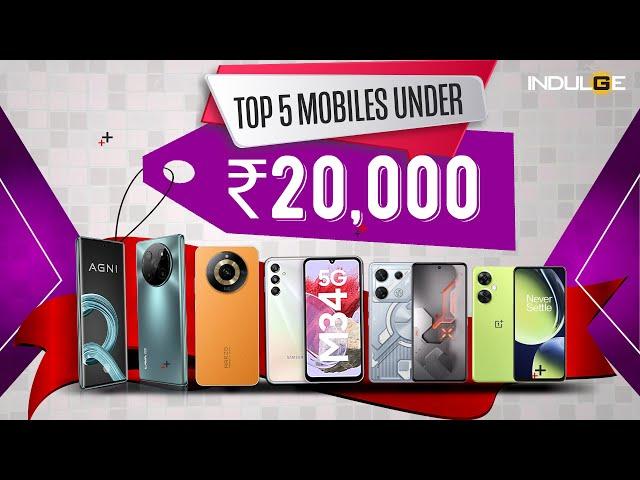 Top 5 smartphones under 20,000╏Oct 2023╏: Indulge Gadgets