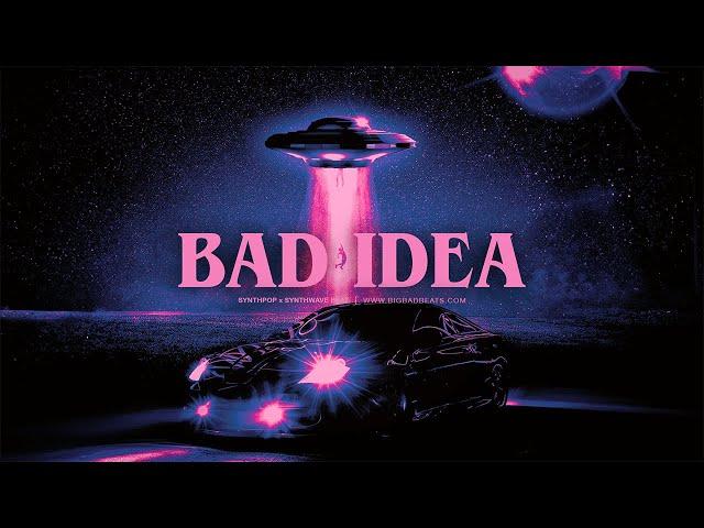 (FREE) The Weeknd Synthwave Type Beat - "Bad Idea" (Prod. BigBadBeats)