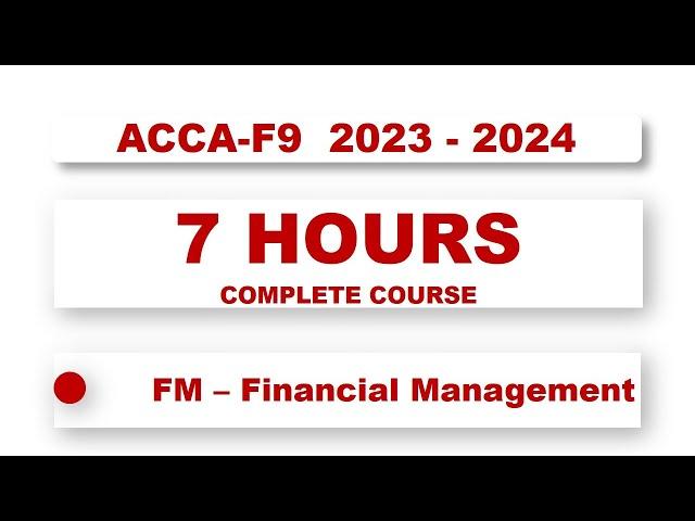 ACCA F9 - Financial Management Full course | @financeskul