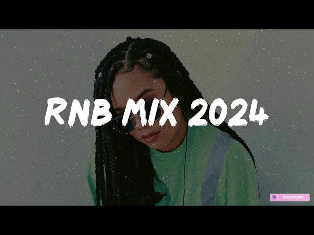 RnB mix 2024 - Best R&B songs playlist ~ New R&B songs 2024