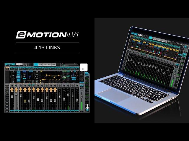 eMotion LV1 Tutorial 4.13: Mixer Window – Links