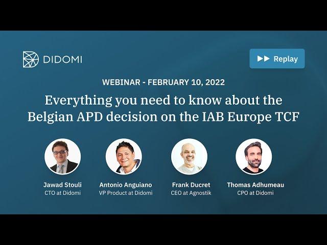 Everything you need to know about the Belgian APD decision on the IAB Europe TCF