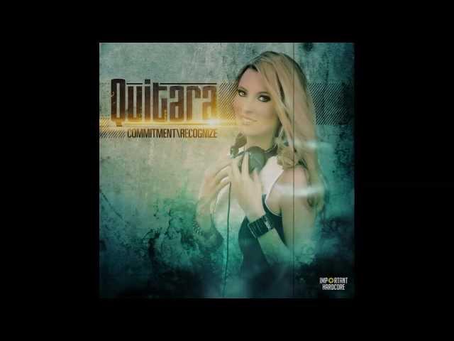 QUITARA - COMMITMENT (OFFICIAL PREVIEW)