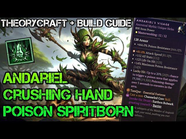 Diablo 4 Season 6 - Poison Crushing Hands Andariel's Visage Spiritborn  Theorycrafting + Build Guide